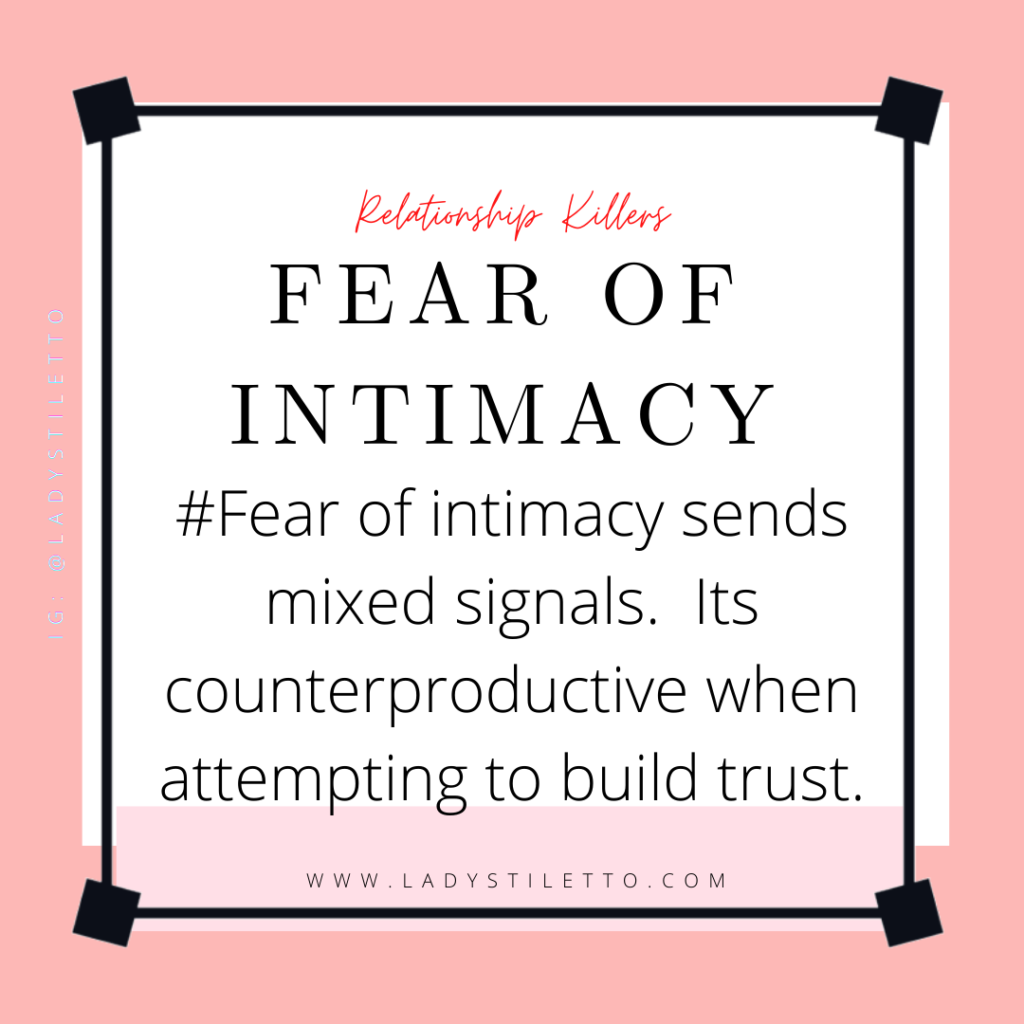 communication, fear of intimacy, limiting behaviors